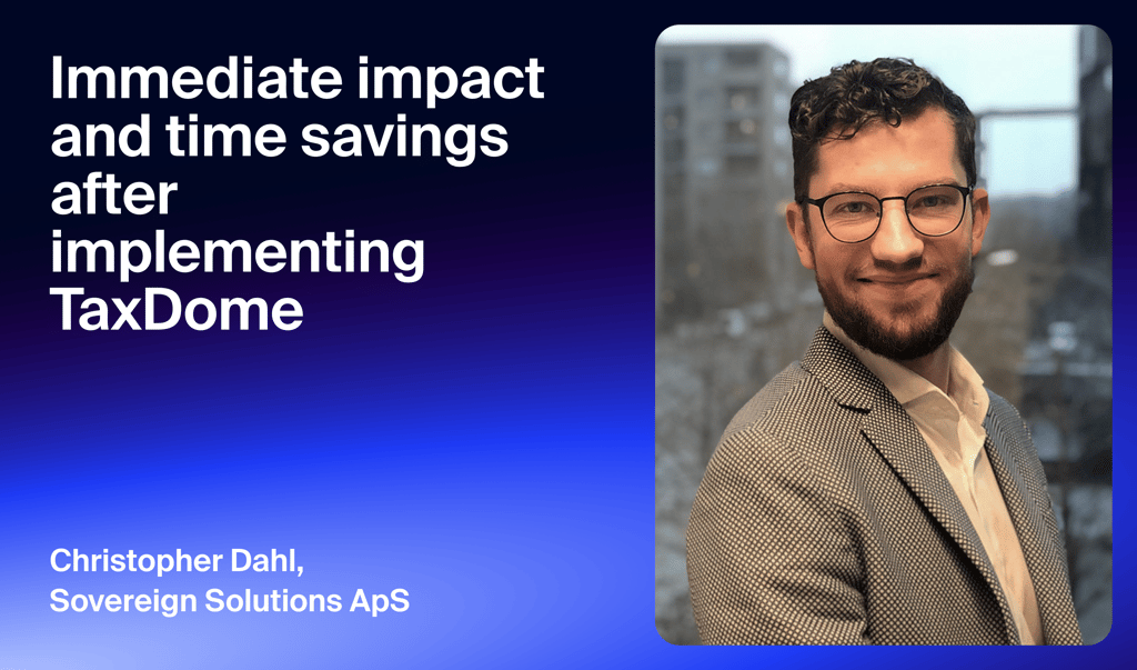Sovereign Solutions ApS: immediate impact and time savings after implementing TaxDome