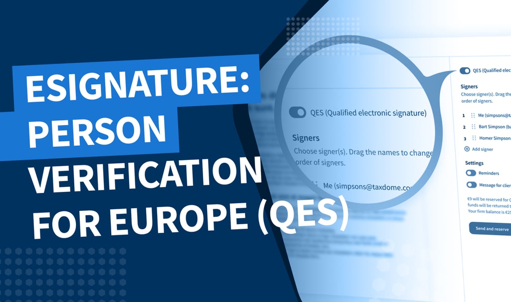 Introducing advanced electronic signatures (AdES) and qualified electronic signatures (QES) in TaxDome