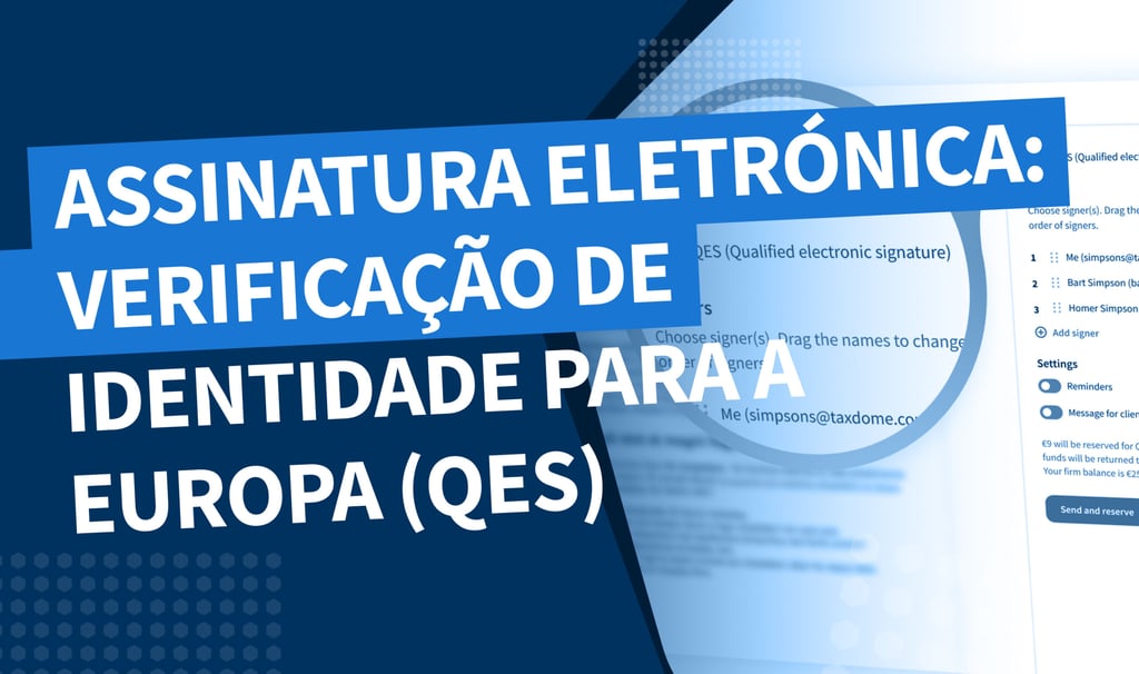 Introdução das assinaturas eletrónicas avançadas (AdES) e das assinaturas eletrónicas qualificadas (QES) em TaxDome