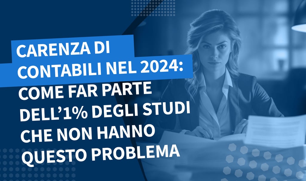 Carenza di contabili 2024: cosa possono fare le aziende dell’UE per avere il personale al completo