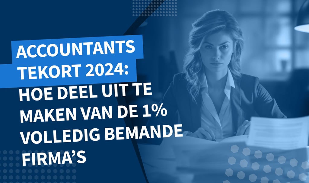 Accountantstekort 2024: Wat bedrijven in de EU kunnen doen om voldoende personeel te krijgen