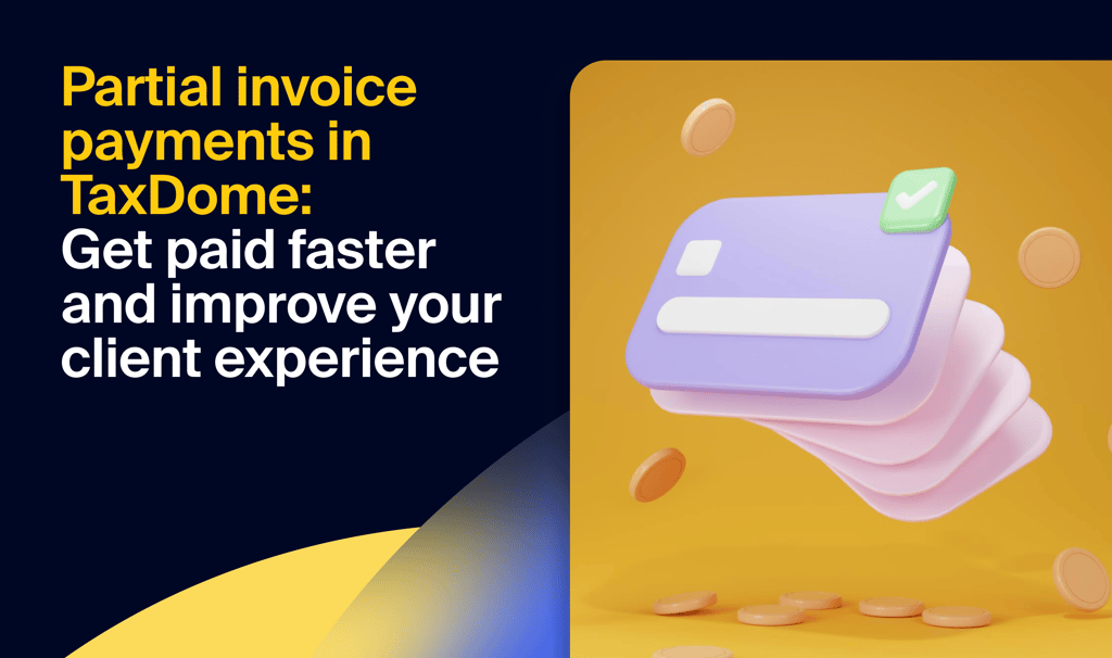 Ensure faster payments and enrich your client experience with Partial invoice payments in TaxDome