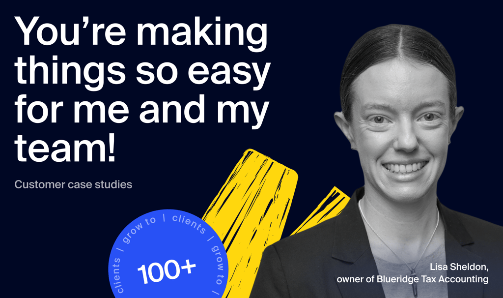 Blueridge Tax Accounting on TaxDome: client retention went up to 90%, “You’re making things so easy for me and my team” 