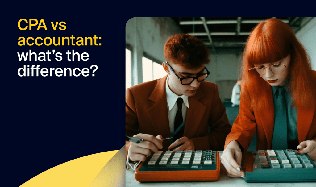 CPA vs accountant: what’s the difference?