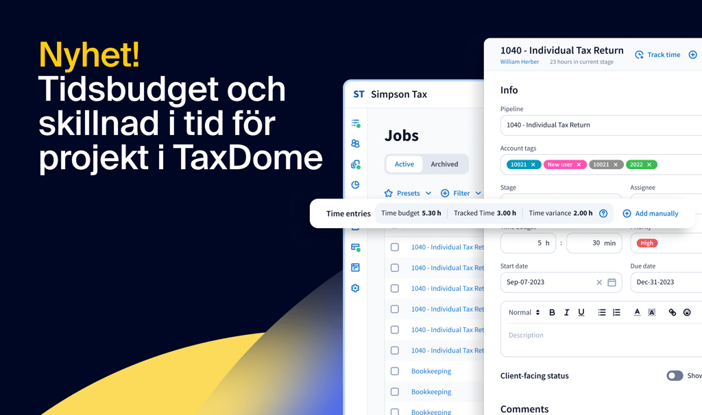 Nyhet: Tidsbudget och skillnad i tid för projekt i TaxDome – skapa datadriven produktivitet och lönsamhet