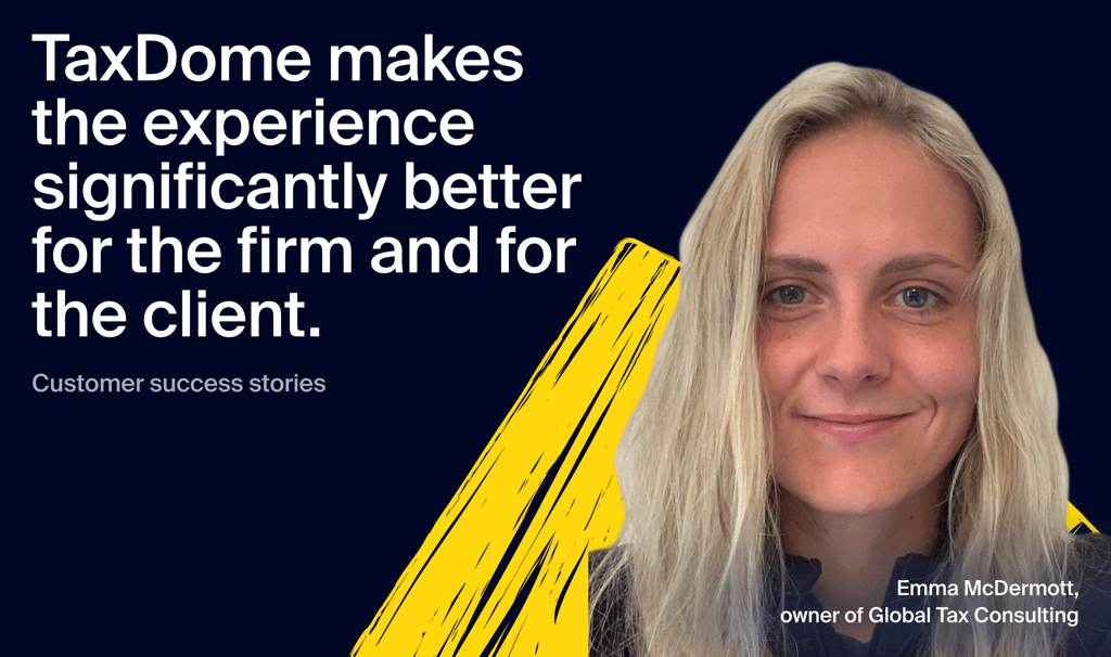 Global Tax Consulting on TaxDome: “It makes the experience significantly better for the firm and for the client”