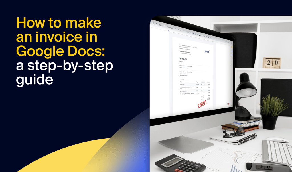 How to make an invoice in Google Docs: a step-by-step guide