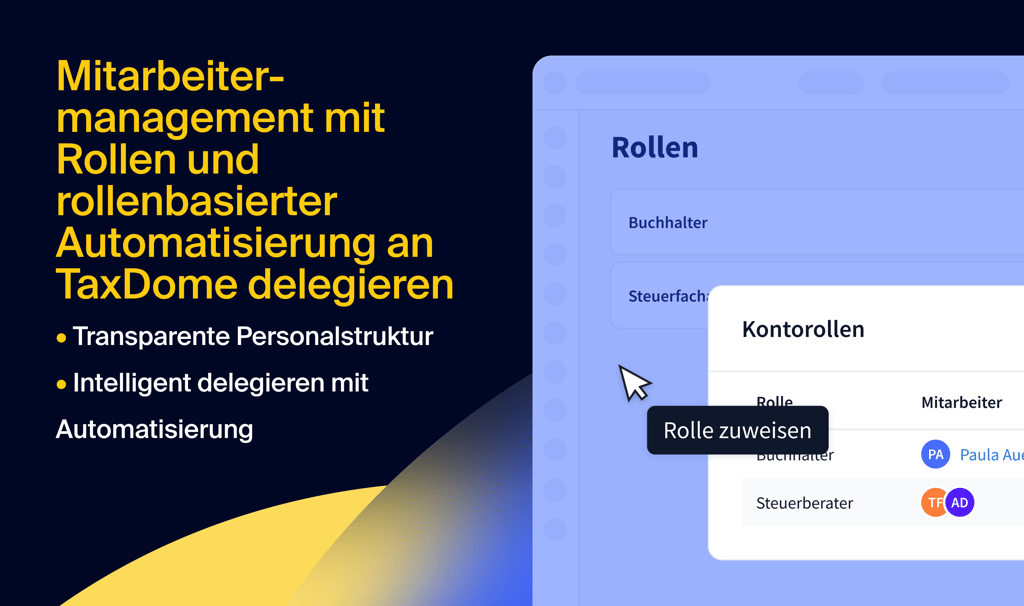 Kanzleiwachstum, dank Mitarbeitermanagement durch rollenbasierte Automatisierung von TaxDome