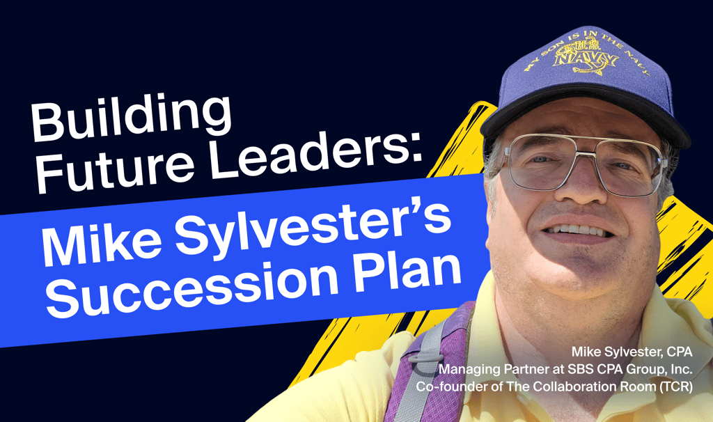 Building future leaders: Mike Sylvester on selling to private equity and the current state of the accounting profession