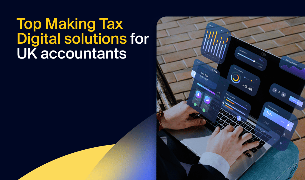 Top Making Tax Digital solutions for UK accountants