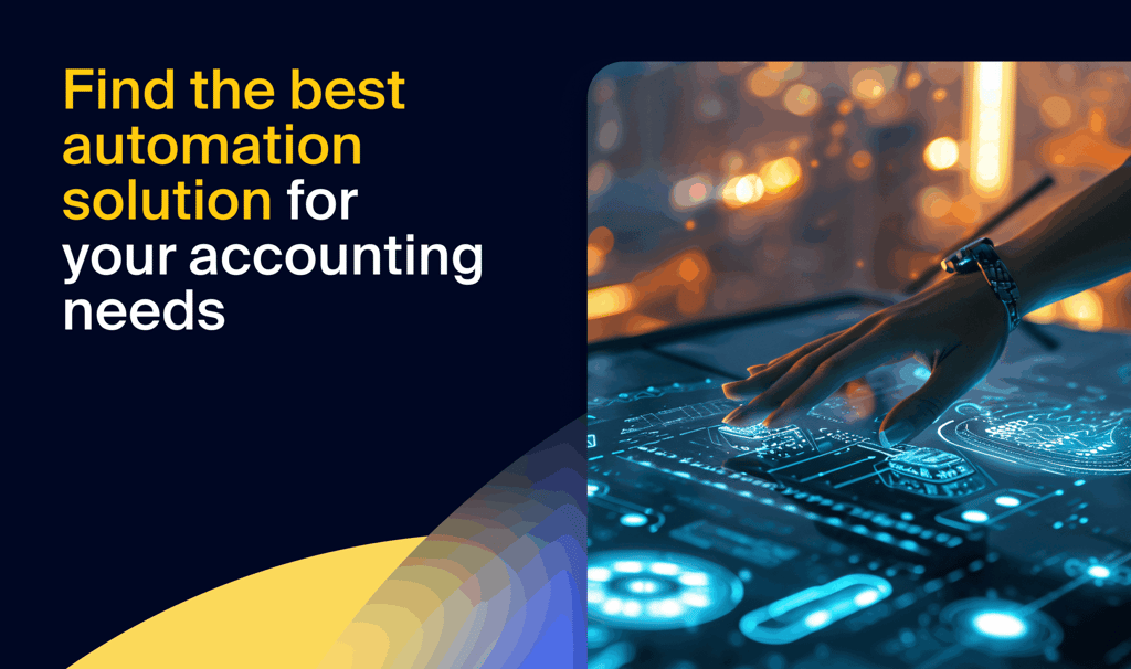 Accounting automation software: how to pick the best fit for your business