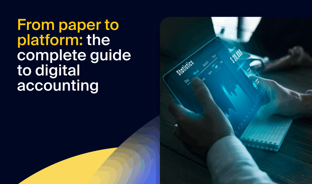 Digital accounting: everything you need to know to go fully digital