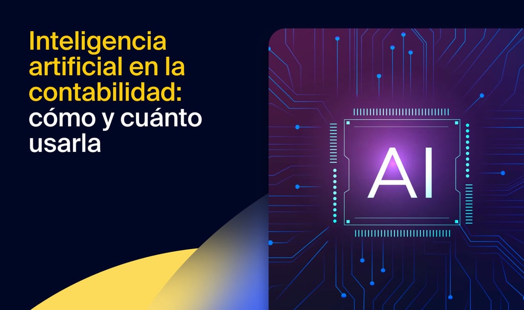 Inteligencia artificial en la contabilidad: cómo y cuánto usarla