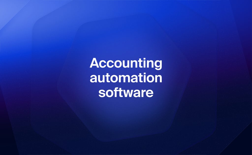 Accounting automation software: how to pick the best fit for your business