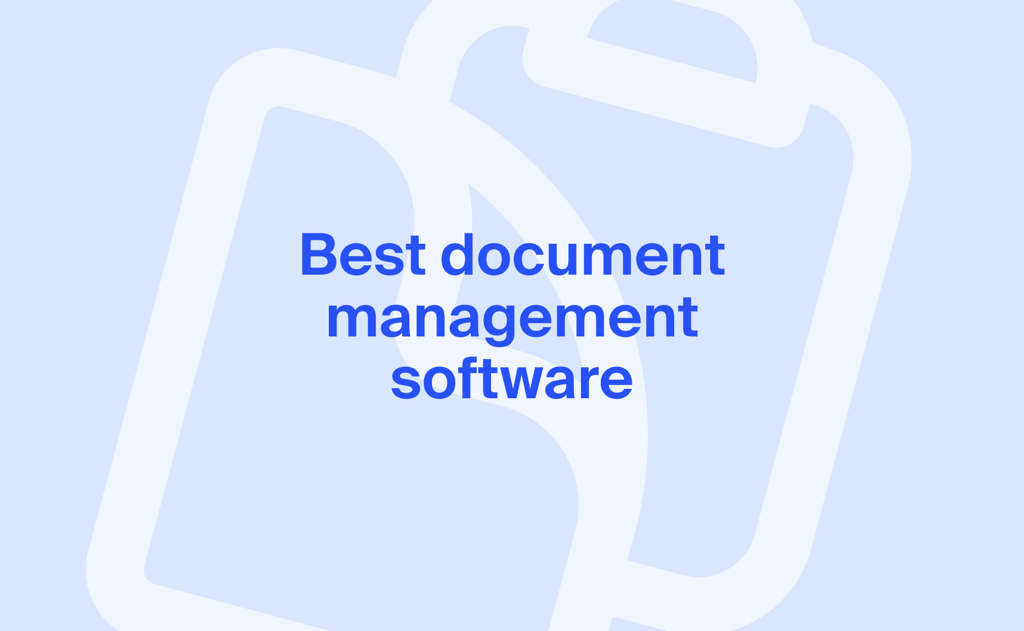 Best document management software for accountants in 2026: the ultimate guide