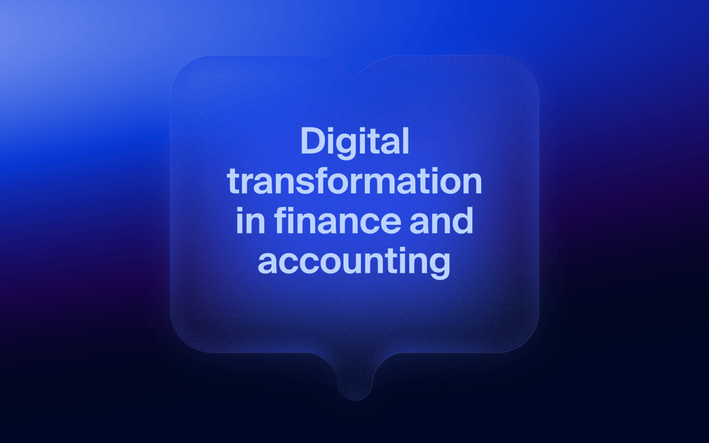 Digital transformation in finance and accounting: breaking growth barriers with technology