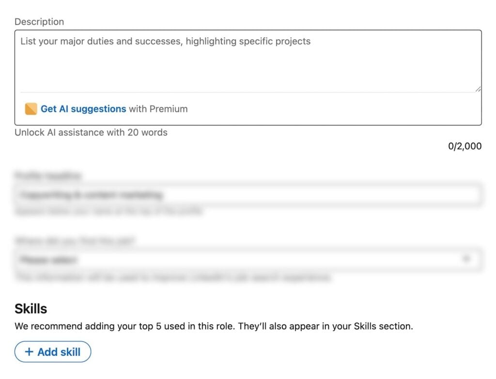 Adding a description and skills to a position on your LinkedIn profile.