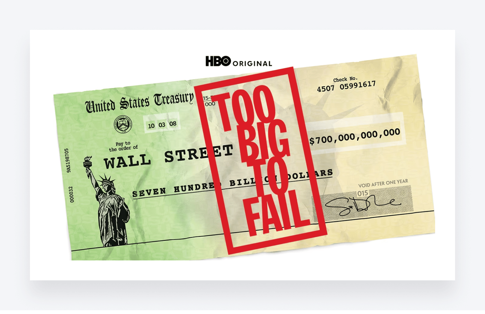 The Too Big to Fail movie poster, showing a check for $700 billion made out to Wall Street.
