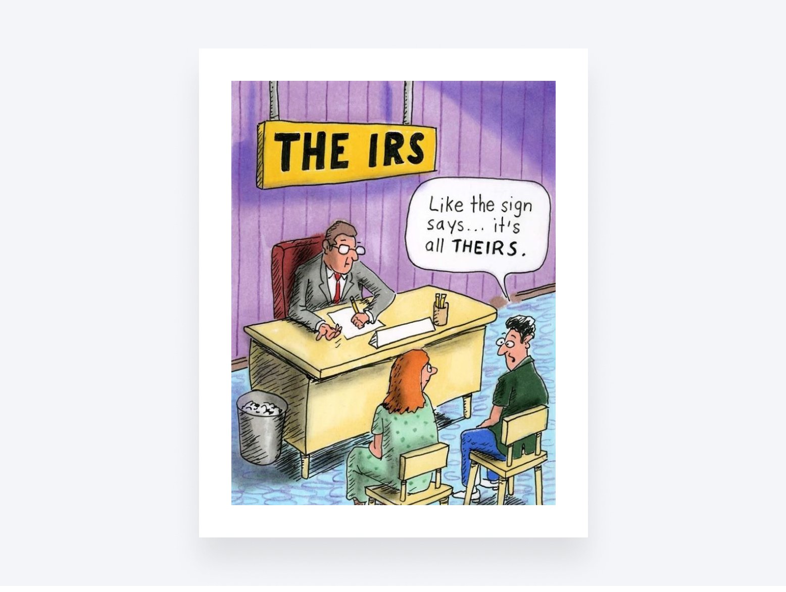 Accounting meme of what accountants have to deal with during tax season