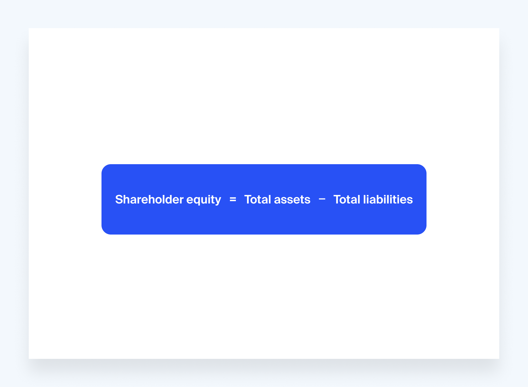 Formula to calculate shareholder equity