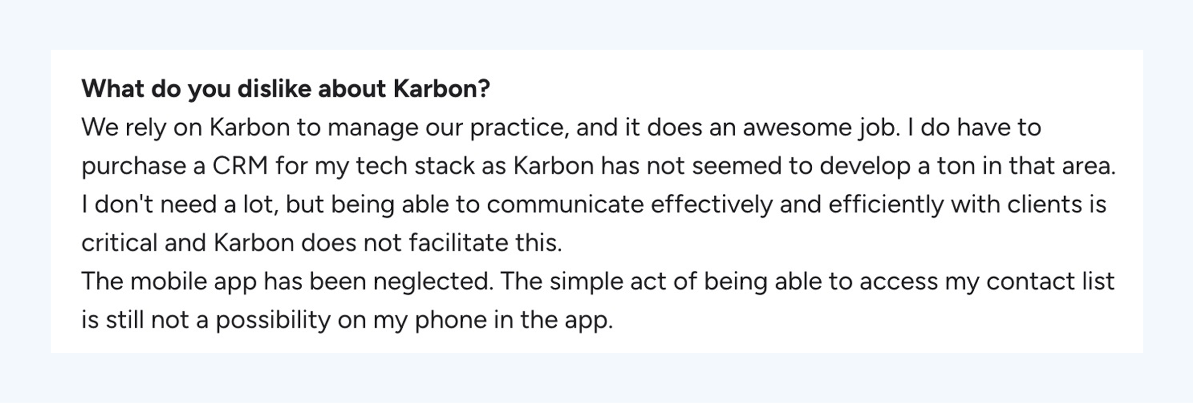 A screenshot of a Karbon customer review discussing limitations with the CRM and mobile app