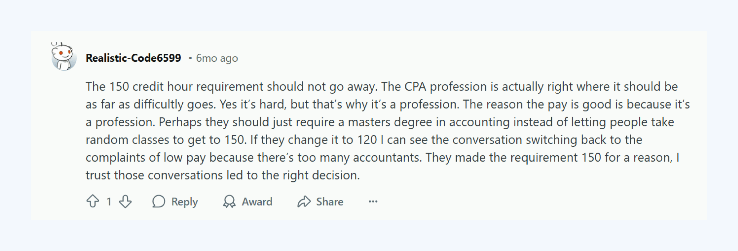 A Reddit poster defending the 150-hour rule for CPAs.