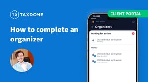 Client Portal Mobile App: How to complete an organizer