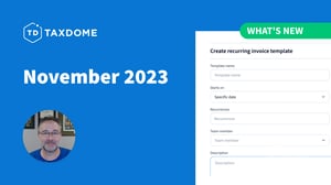 TaxDome November update: Time and billing improvements, desktop app updates, a new integration with Companies House and more!