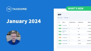 TaxDome January update: firm mobile app, work in progress (WIP) tab, organizers update and more