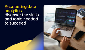 Accounting data analytics: discover the skills and tools needed to succeed