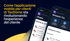 Rivoluzionare l’esperienza cliente: perché l’app mobile per clienti di TaxDome è nella top 100 degli app store, con un punteggio di 4,9/5 in oltre 4000 recensioni