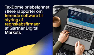 TaxDome prisbelønnet i adskillige rapporter om førende software til styring af regnskabsfirmaer af Gartner Digital Markets
