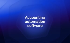 Accounting automation software: how to pick the best fit for your business