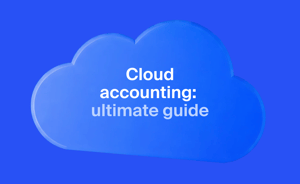 Cloud accounting: how it works, key benefits, and top platforms