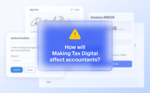 How will Making Tax Digital affect accountants?