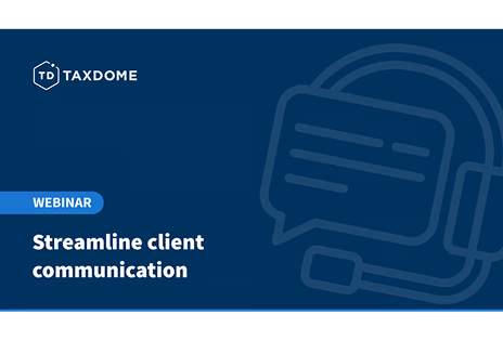 Streamline client communication