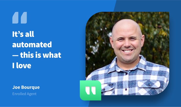 Joe Bourque EA on TaxDome ‘It’s All Automated—This Is What I Love’