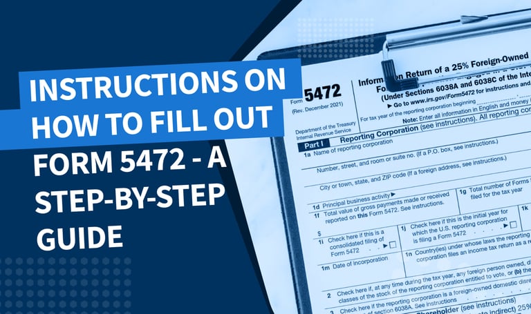 Instructions on how to fill out Form 5472 – a step-by-step guide