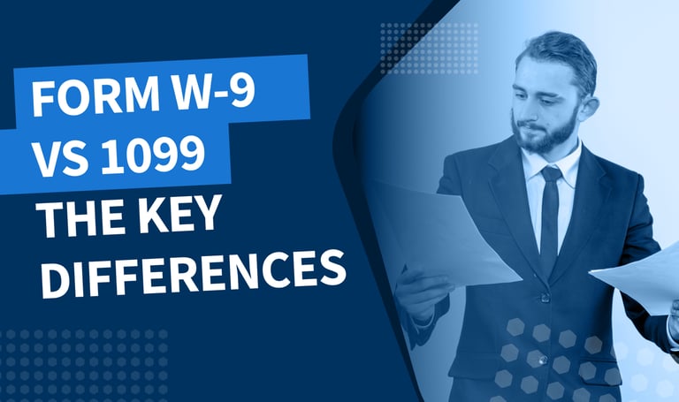Form W-9 vs 1099: understanding the key differences between these forms
