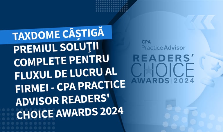 TaxDome câștigă premiul Soluții complete de flux de lucru pentru firme – CPA Practice Advisor Readers’ Choice Awards 2024