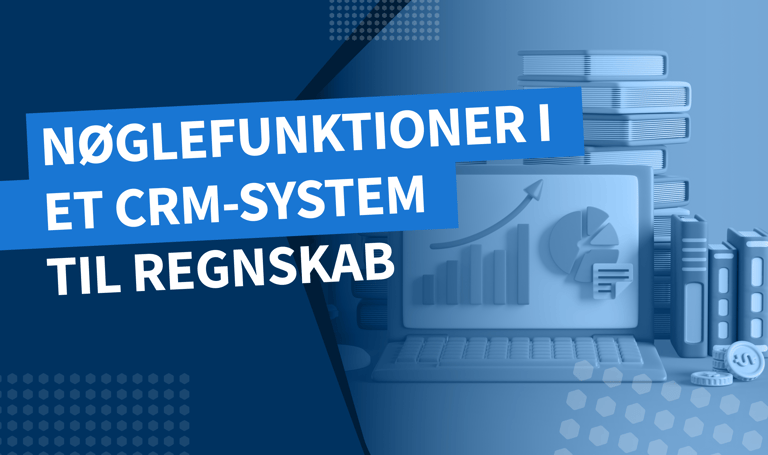 Nøglefunktioner i et CRM-system til regnskab: Mestring af klientrelationer