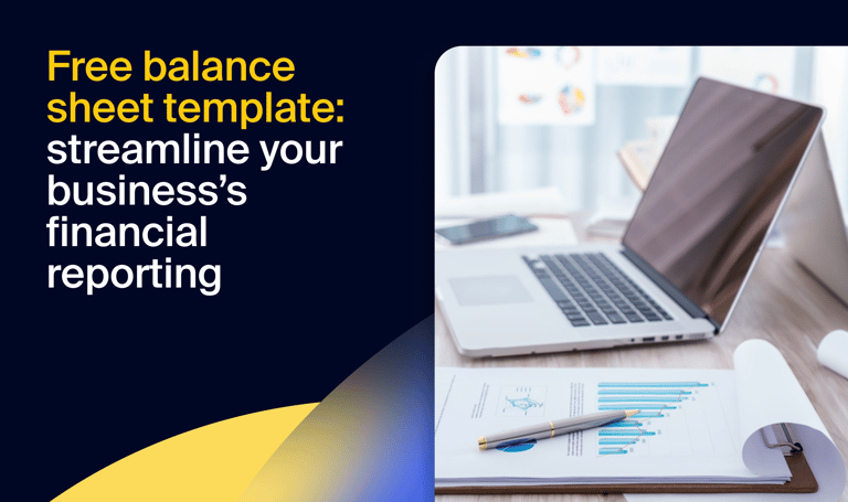 Free balance sheet template: streamline your business’s financial reporting