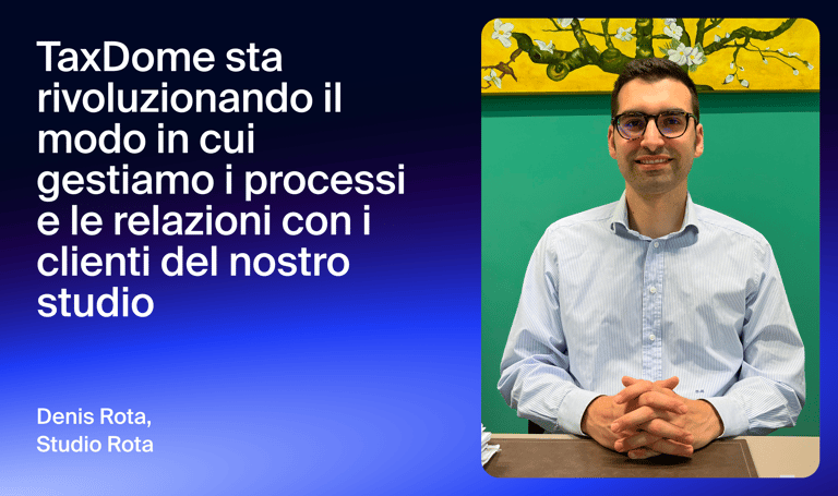 Studio Rota: TaxDome sta rivoluzionando il modo in cui gestiamo i processi e le relazioni con i clienti del nostro studio
