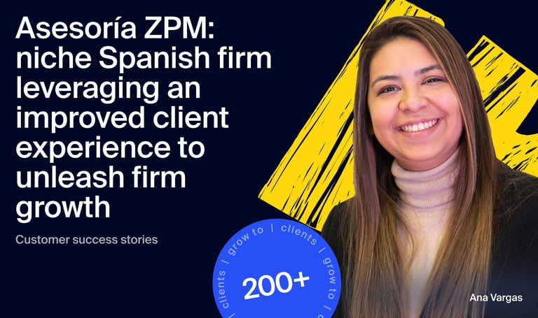Asesoría ZPM: niche Spanish firm leveraging an improved client experience to unleash firm growth