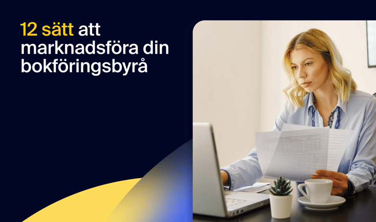 12 sätt att marknadsföra din bokföringsbyrå 