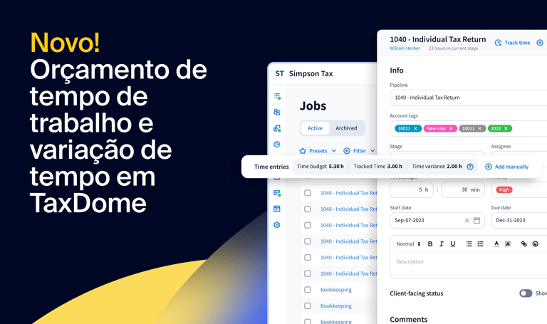 Novo: Orçamento de tempo de trabalho e variação de tempo em TaxDome — aumente a produtividade e a lucratividade com base em dados