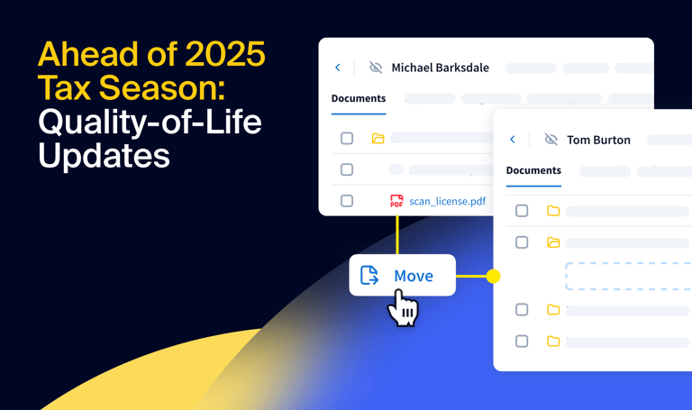 Ahead of 2025 Tax Season: Quality-of-Life Updates