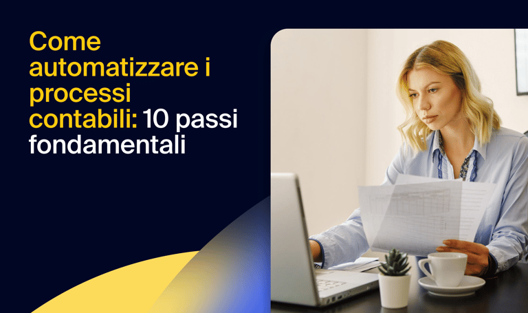Come automatizzare i processi contabili: 10 passi fondamentali