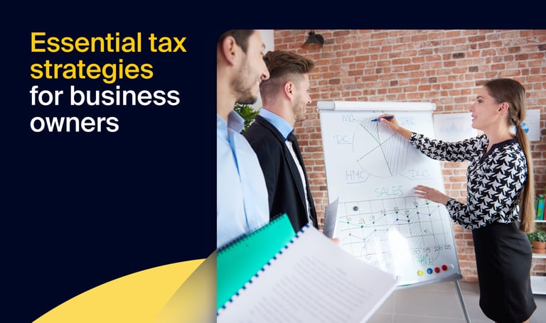 Essential tax strategies for business owners