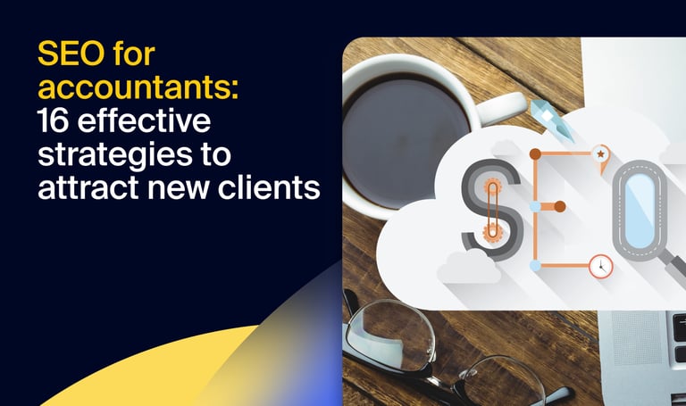SEO for accountants: 16 effective strategies to attract new clients